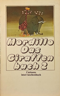 Guillermo Mordillo - Das Giraffen-buch 2.