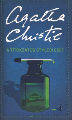 Christie Agatha - A titokzatos stylesi eset