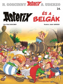 Ren Goscinny - Albert Uderzo - Asterix 24. - Asterix s a belgk