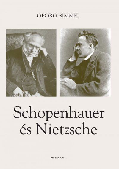 Könyv: Schopenhauer és Nietzsche (Georg Simmel)