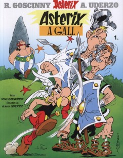 Ren Goscinny - Albert Uderzo - Asterix 1. - Asterix, a gall