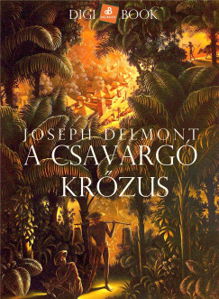 Joseph Delmont - A csavarg Krzus