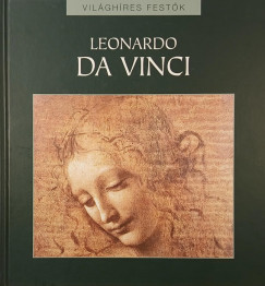 Rappai Zsuzsa   (Szerk.) - Leonardo da Vinci