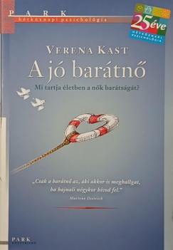 Verena Kast - A j bartn