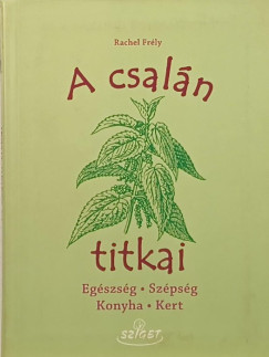 Rachel Frly - A csaln titkai