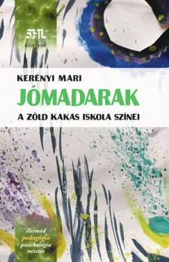 Ker�nyi Mari - J�madarak