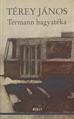 Trey Jnos - Termann hagyatka