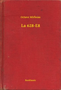 Octave Mirbeau - La 628-E8