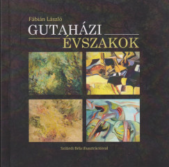 F�bi�n L�szl� - Gutah�zi �vszakok