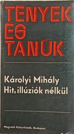 Krolyi Mihly - Hit, illzik nlkl