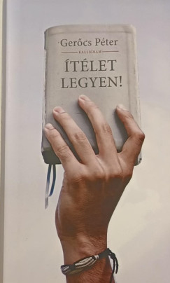 Gerőcs Péter - Ítélet legyen!