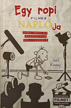 Jeff Kinney - Egy ropi filmes napl�ja
