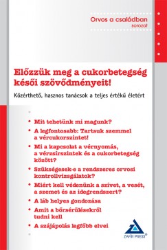 Dr. Igazvölgyi Katalin - Előzzük meg a cukorbetegség késői szövődményeit!