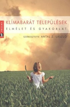 Antal Lszl   (Szerk.) - Klmabart teleplsek
