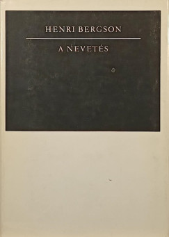 Henri Bergson - A nevetés