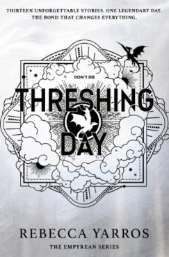 Rebecca Yarros - Threshing Day