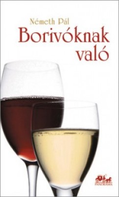 Borivóknak való