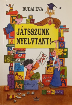 Budai �va - J�tsszunk nyelvtant!