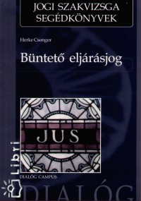 Herke Csongor - Bntet eljrsjog