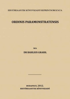Dr. Basilius Grassl - Ordinis paramonstratensis