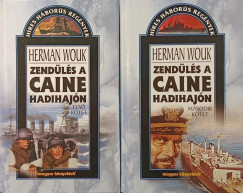 Herman Wouk - Zendls a Caine hadihajn I-II.