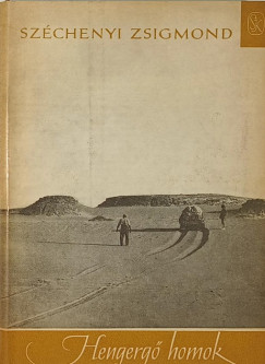 Széchenyi Zsigmond - Hengergő homok