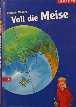 Hermann Mensing - Voll die Meise