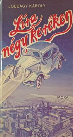 Jobb�gy K�roly - L�ra n�gy ker�ken