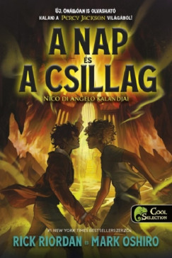 Mark Oshiro - Rick Riordan - A Nap s a Csillag