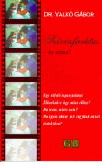Dr. Valk� G�bor - Sz�vinfarktus - �s ut�na?