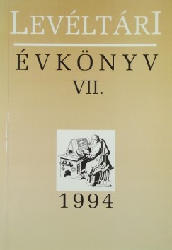 Dobrossy Istvn   (Szerk.) - Levltri vknyv VII.