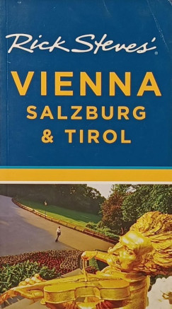 Rick Steves - Vienna, Salzburg & Tirol (angol nyelvű)