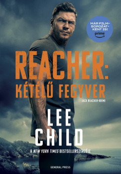 Lee Child - Reacher: Ktl fegyver