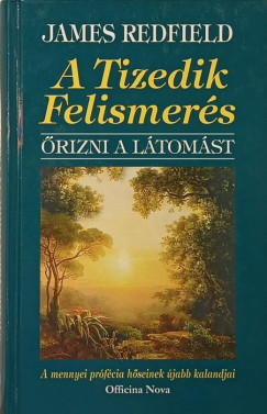 James Redfield - A tizedik felismers