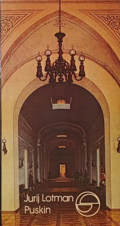 Jurij Mihajlovics Lotman - Puskin