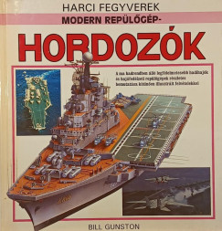 Bill Gunston - Modern repülőgéphordozók