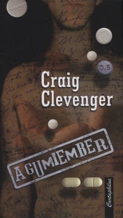 Craig Clevenger - A gumiember