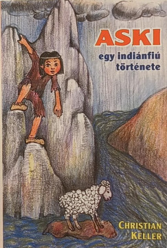 Christian Keller - Aski, egy indinfi trtnete