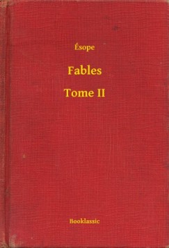 Ésope - Fables - Tome II