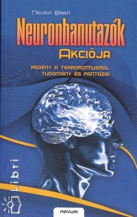 Neuwin Brain - Neuronbanutazk akcija