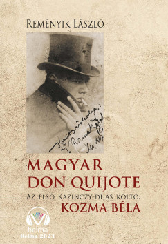 Reményik László - Magyar Don Quijote
