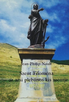 Jean-Philippe Nault - Szent Filomna