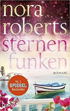 Nora Roberts - Sternenfunken