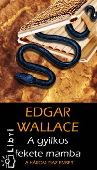 Edgar Wallace - A gyilkos fekete mamba