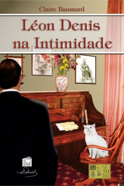 Claire Baumard - L�on Denis na intimidade