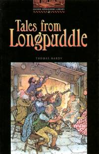 Thomas Hardy - Tales from Longpuddle
