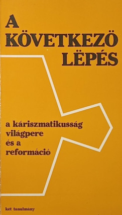 Éliás József - A Következő lépés