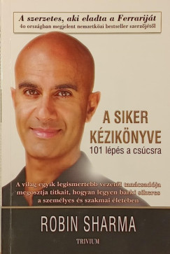 Robin Sharma - A siker k�zik�nyve
