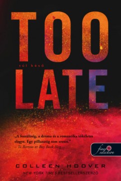 Colleen Hoover - Too Late - Tl ks