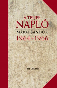 Mrai Sndor - A teljes napl 1964 - 1966